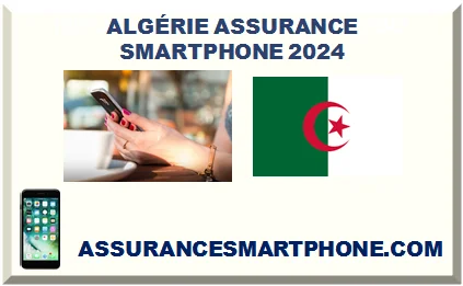 ALGÉRIE ASSURANCE SMARTPHONE 2026